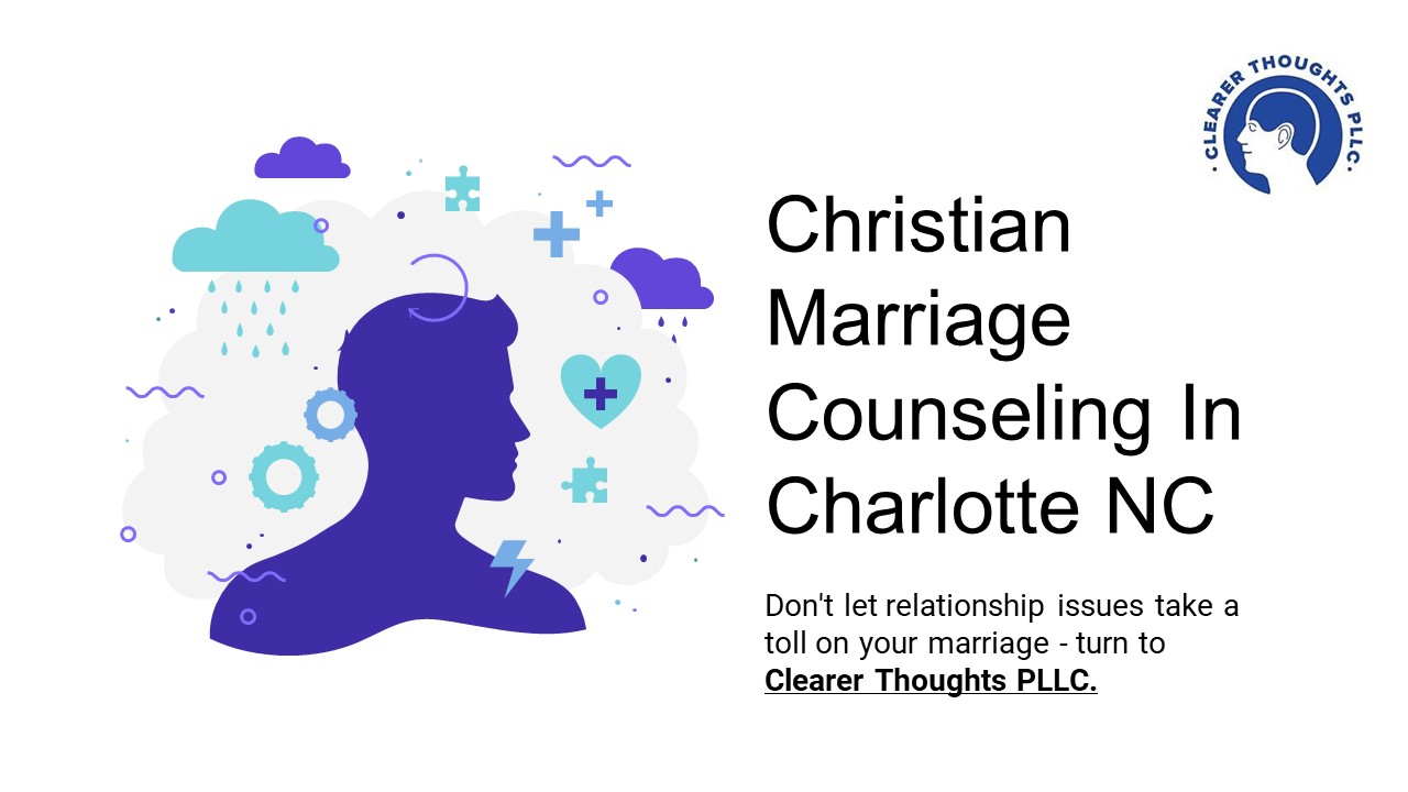 Christian Marriage Counseling In Charlotte NC