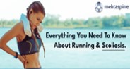 Everything You Need To Know About Running & Scoliosis