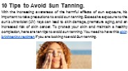 10 Tips to Avoid Sun Tanning.