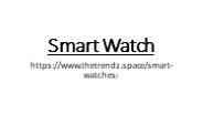 Smart Watch