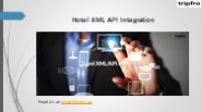 Hotel XML API Integration