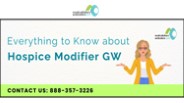 Everything to Know about Hospice Modifier GW