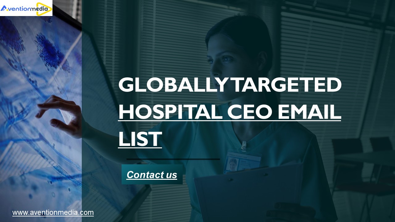 Updated Hospital CEO Email List Providers in USA-UK