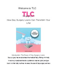 How Day Surgery Loans Can Transform Your Life!