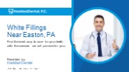 White Fillings Near Easton, PA