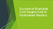 Excision of Branchial cyst surgery