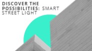 Discover the Possibilities: Smart Street Light