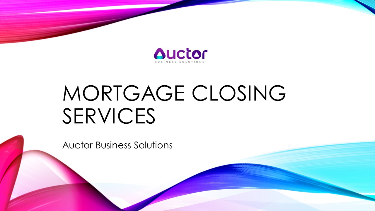 Mortgage Process | Auctor Business Solutions