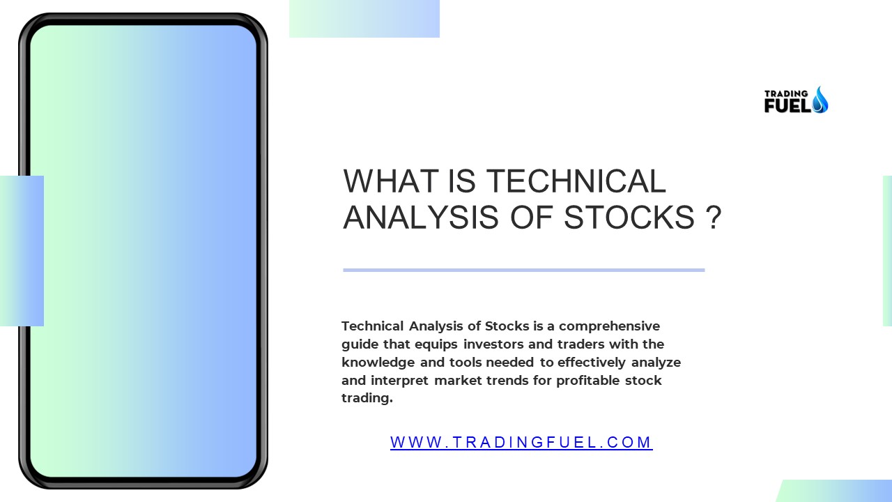 Technical Analysis of Stocks