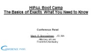 HIPAA Boot Camp - Know the Basics