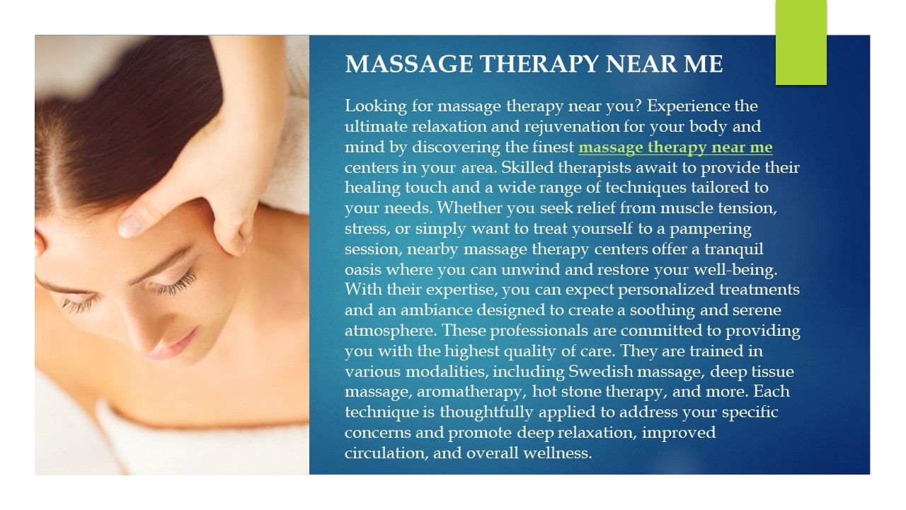 PPT massage therapy near me PowerPoint presentation free to download id 96e000NzgyZ