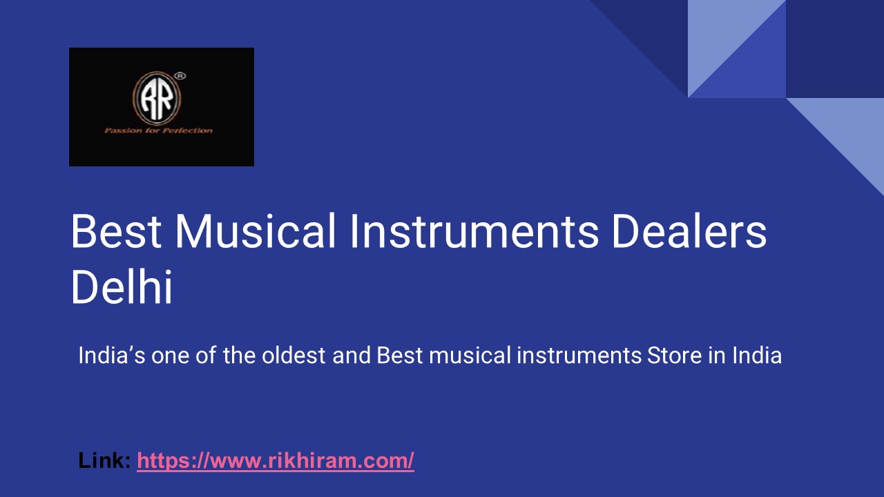 PPT Best Musical Instruments Dealers Delhi PowerPoint presentation