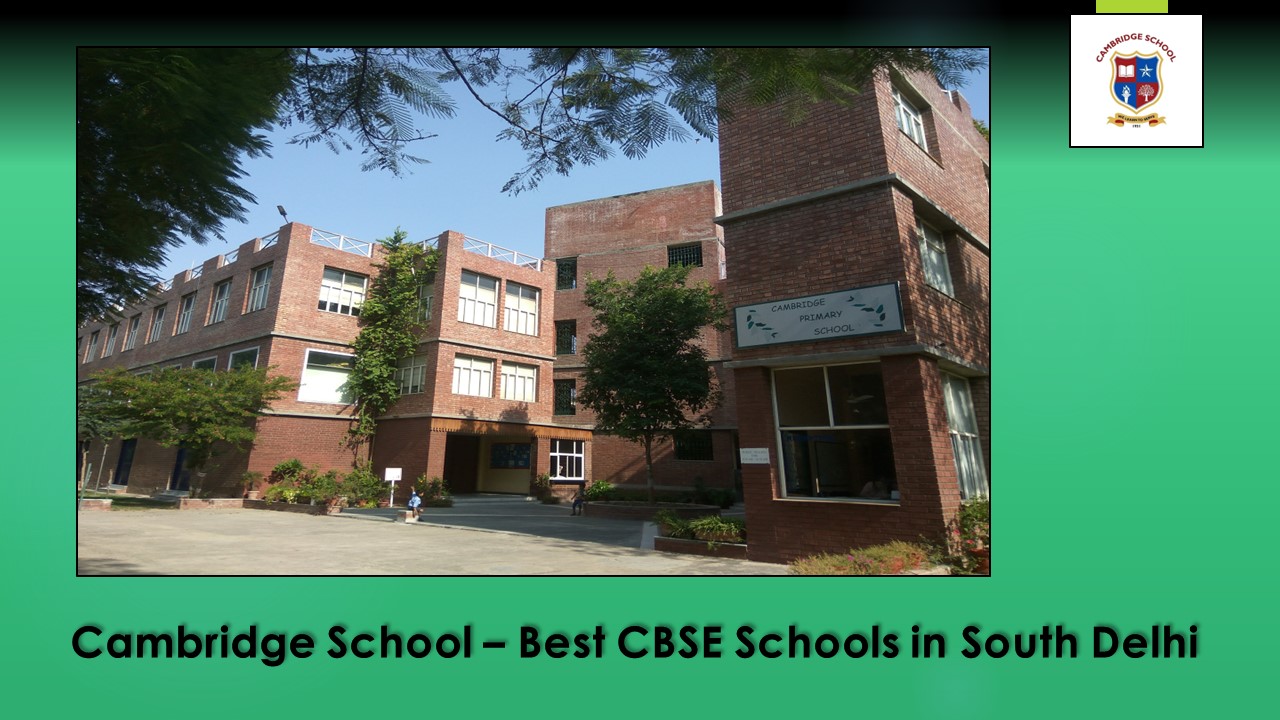 Best CBSE Schools in South Delhi (1)