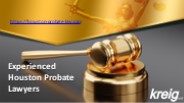 Experienced Houston Probate Lawyers - Houston-probate-law.com
