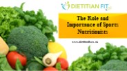The Role and Importance of Sports Nutritionists