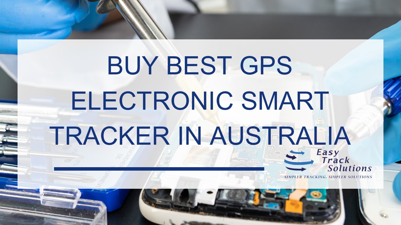 Buy Best Gps Electronic Smart Tracker In Australia