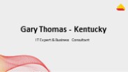 Gary Thomas - An Experienced Professional - Kentucky
