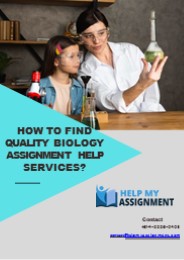 How to Find Quality Biology Assignment Help Services?