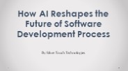 How AI Reshapes the Future of Software Development Process