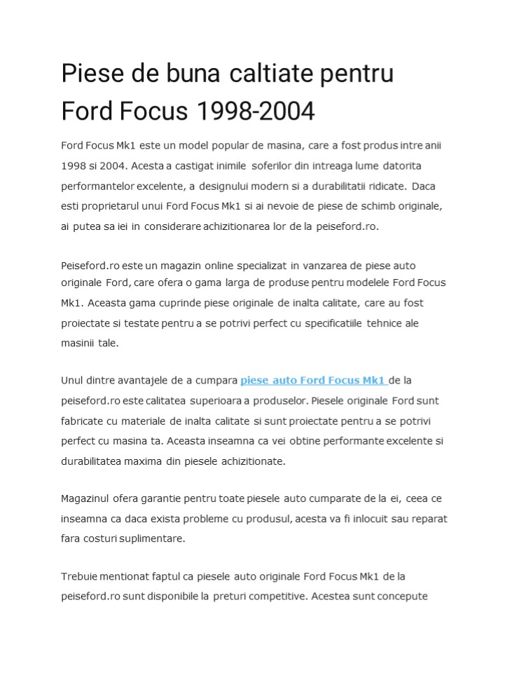 Piese de buna caltiate pentru Ford Focus 1998-2004