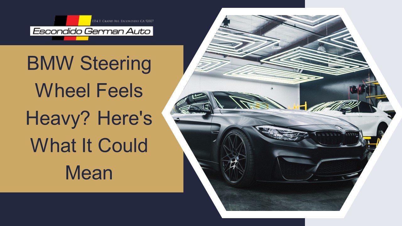 PPT BMW Steering Wheel Feels Heavy Here's What It Could Mean