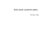 east coast vacation spots