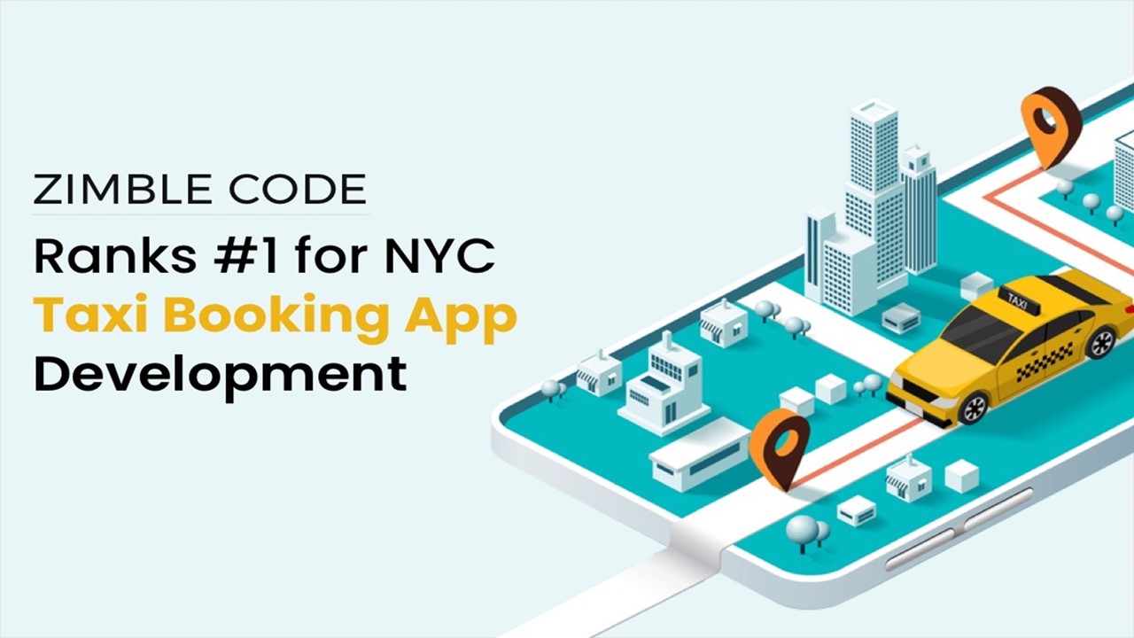 Zimble Code No.1 for NYC Taxi Booking App Development Company
