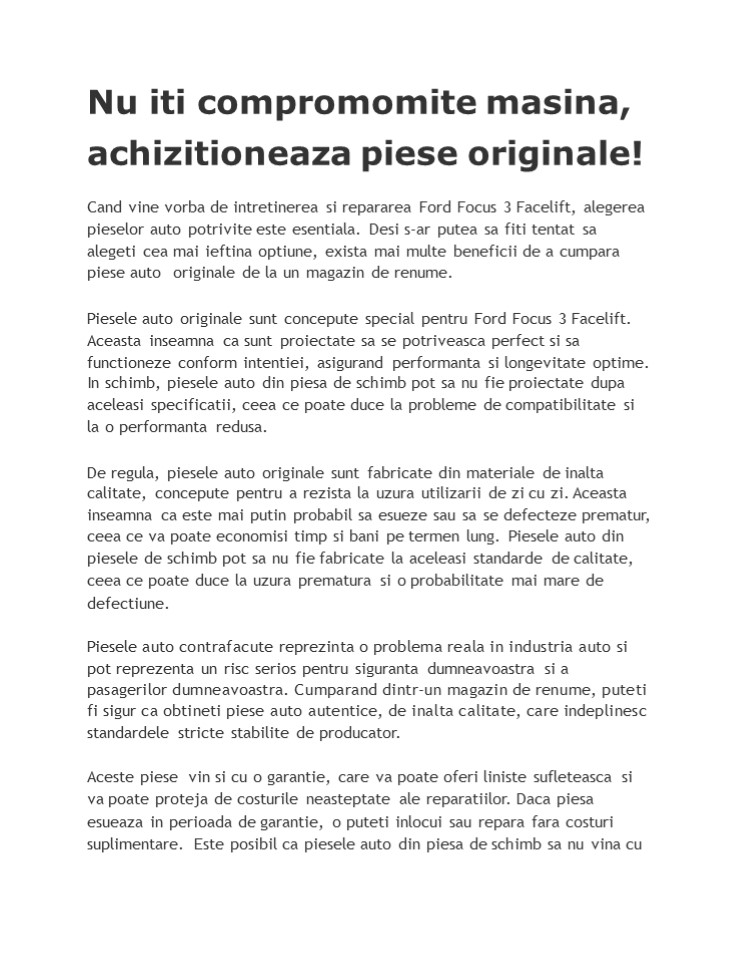 Nu iti compromomite masina, achizitioneaza piese originale!