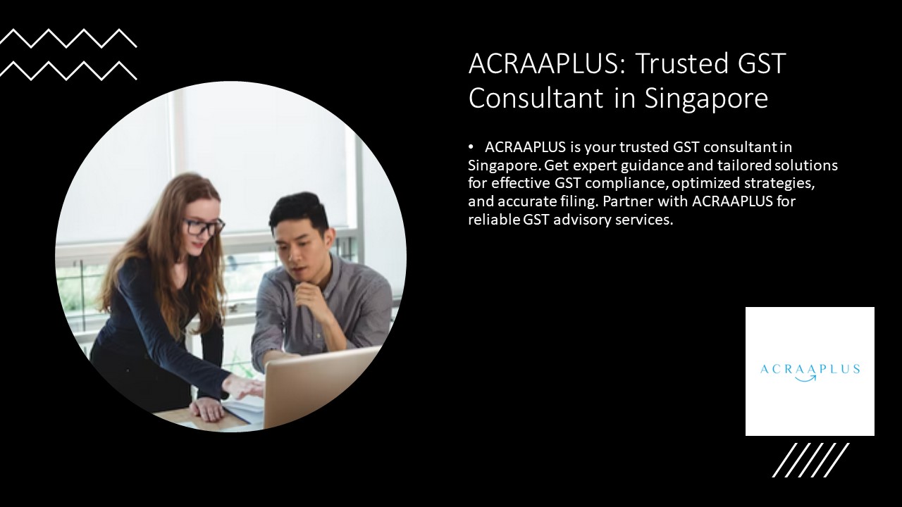 ACRAAPLUS: Trusted Business Solutions for Singapore Companies