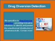 Drug Diversion Detection