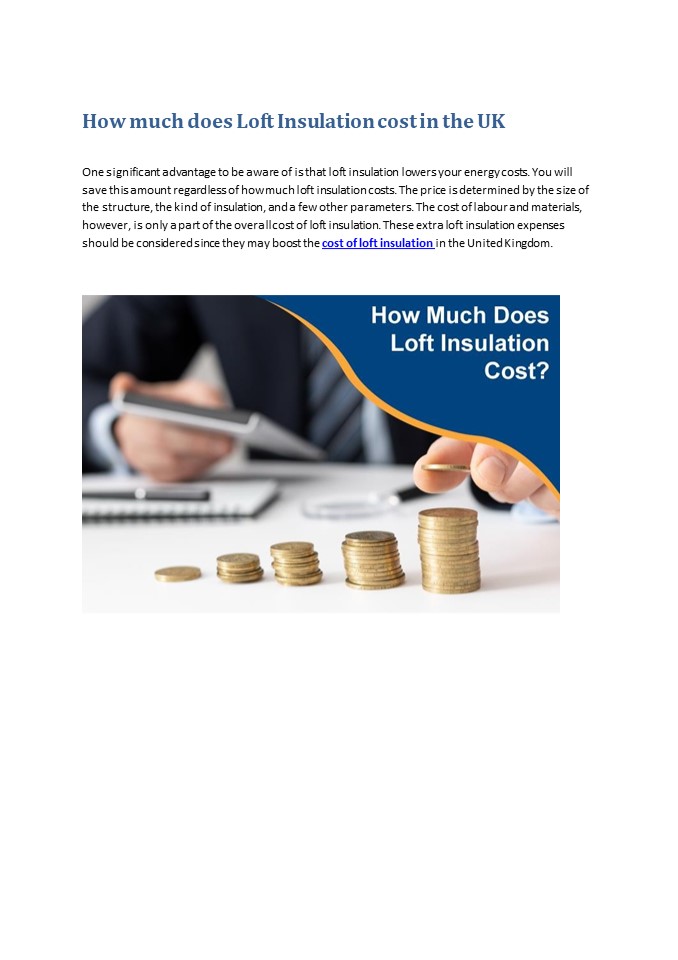 How much does Loft Insulation cost in the UK?