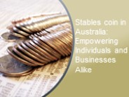 Stables Coin in Australia Empowering Individuals and Businesses Alike