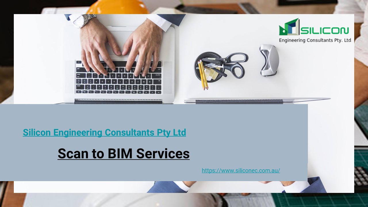 Scan to BIM | Point Cloud to BIM | BIM Laser Scanning - Silicon Australia