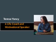 Teresa Yancy: Life Coach | Motivational Speaker