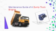 Maintenance Guide of a Dump Truck Engine