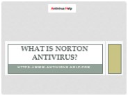 What is Norton Antivirus?