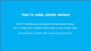 Zmodo camera setup and configuration