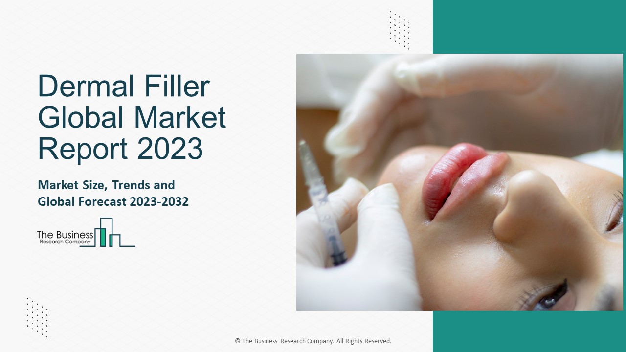 Dermal Filler Market Overview, Demand Factors, Industry Analysis Report ...