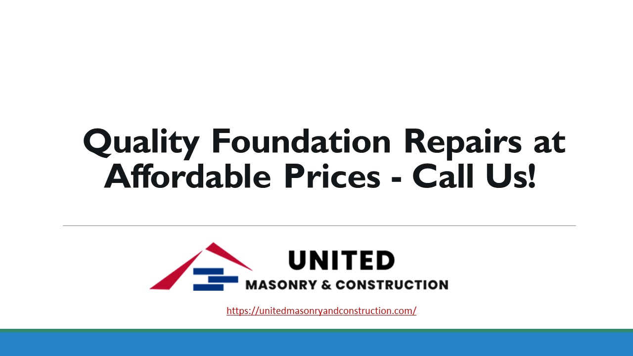 Quality Foundation Repairs at Affordable Prices