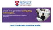Bennett School of Computer Science Engineering and Technology