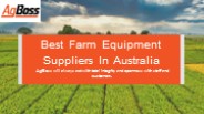 Best Farm Equipment Suppliers In Australia