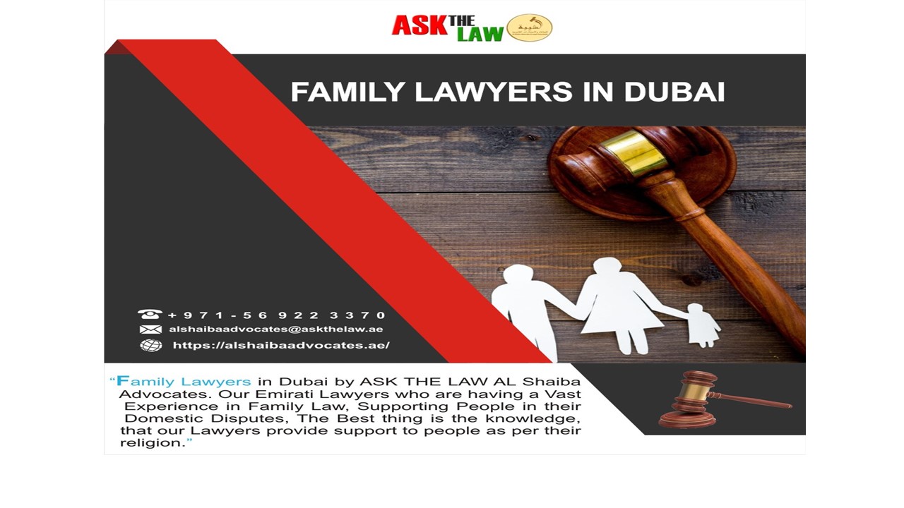 Family Lawyers in DUBAI, UAE | United Arab Emirates