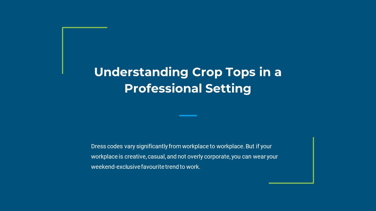 Understanding Crop Tops in a Professional Setting