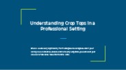 Understanding Crop Tops in a Professional Setting