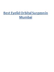 Best Eyelid Orbital Surgeon in Mumbai