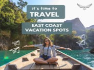 east coast vacation spots (2)