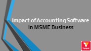 Impact of Accounting Software in MSME Business
