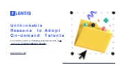 Unthinkable Reasons to Adopt On-demand Talents