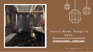 Luxury Home Design in 2023 | Vishwakarma Interiors