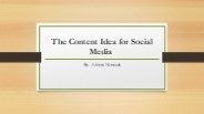 The Content Idea for Social Media